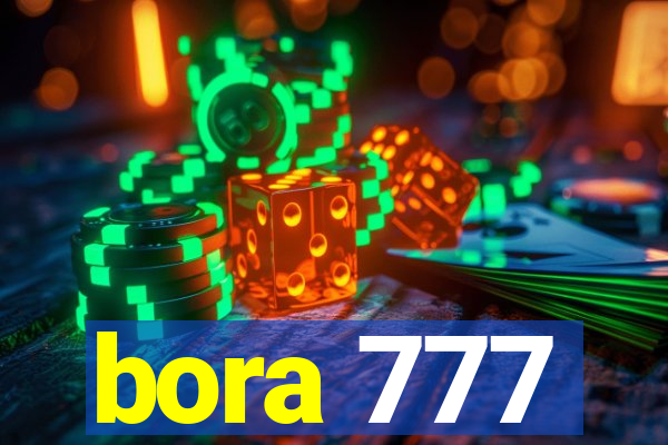 bora 777